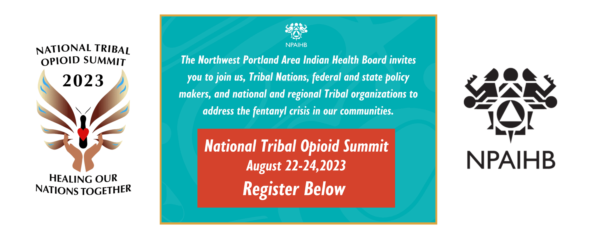 National Tribal Opioid Summit NPAIHB