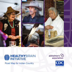 HEALTHY BRAIN INITIATIVE - Road Map for Indian Country